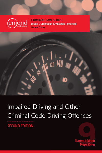 Impaired Driving and Other Criminal Code Driving Offences, 2nd Edition